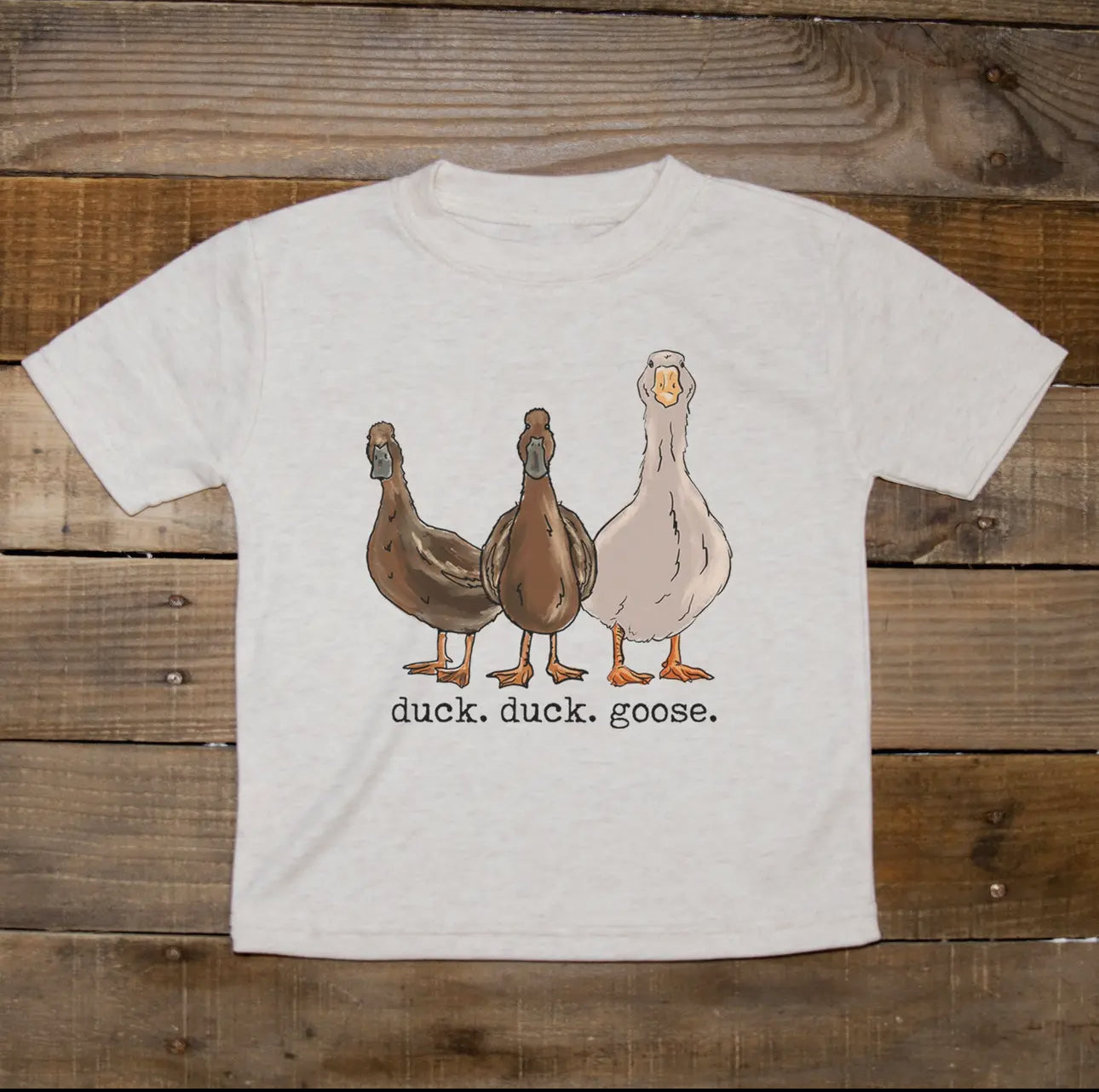 Duck Duck Goose Tee Shirt