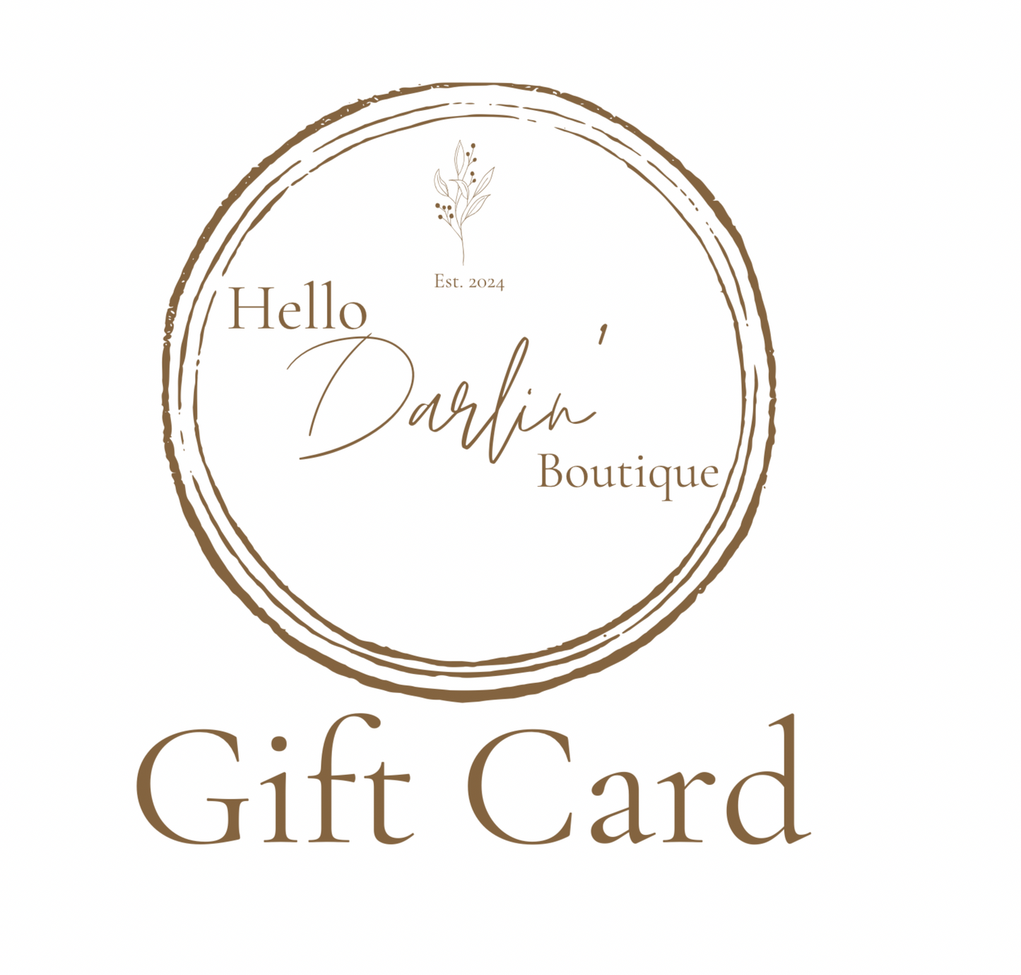 Hello Darlin’ Boutique Gift Card