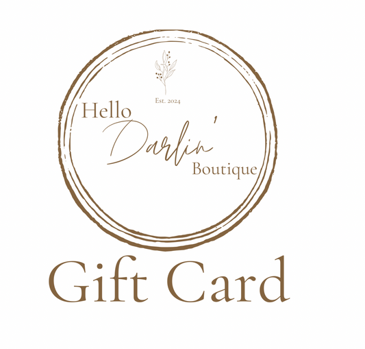 Hello Darlin’ Boutique Gift Card